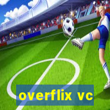 overflix vc